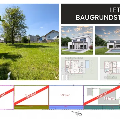 Letztes Baugrundstück I ohne Bauzwang | inkl. Plan I 702 m² Grundstücksfläche - Bild 2