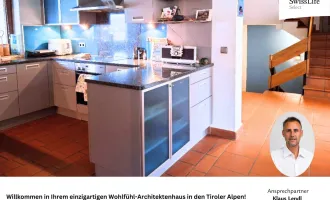 Willkommen in Ihrem einzigartigen Wohlfühl-Architektenhaus in den Tiroler Alpen!