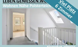 NÄHE POLSTERTEICH - VIEL PLATZ - 6 ZIMMER - GROSSER KELLER