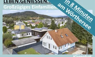 IN 8 MINUTEN AM WÖRTHERSEE - GROẞZÜGIGES EINFAMILIENHAUS